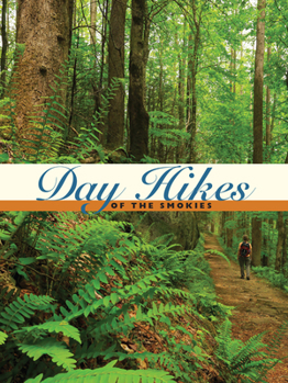Paperback Day Hikes of the Smokies Book