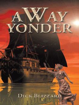 Paperback A Way Yonder Book
