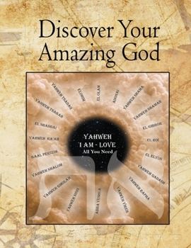 Discover Your Amazing God