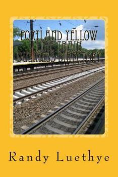 Paperback Portland Yellow Line Train Business Directory Book