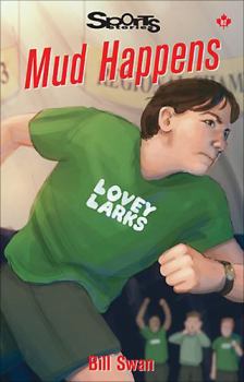 Paperback Mud Happens (Lorimer Sports Stories) Book