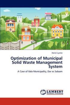 Paperback Optimization of Municipal Solid Waste Management System Book