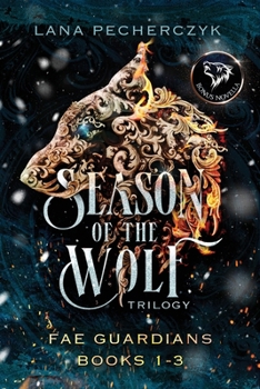 Paperback Season of the Wolf: Fae Guardians Books 1-3 Book