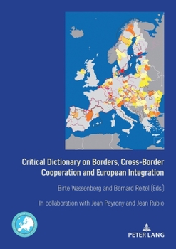 Paperback Critical Dictionary on Borders, Cross-Border Cooperation and European Integration Book