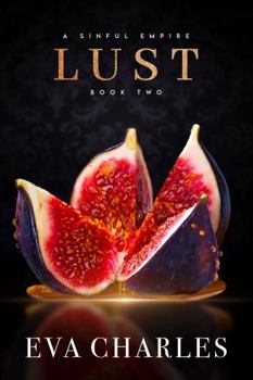 Paperback Lust (A Sinful Empire) Book