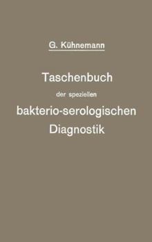 Paperback Taschenbuch Der Speziellen Bakterio-Serologischen Diagnostik [German] Book