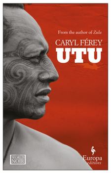 Utu - Book #2 of the Saga maorie