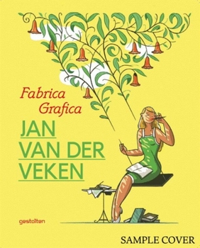 Hardcover Fabrica Grafica--Jan Van Der Veken Book