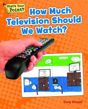 Paperback How Much Television Should We Watch? Book