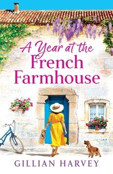Paperback A Year at the French Farmhouse Book
