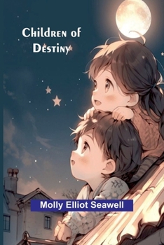 Children of Destiny
