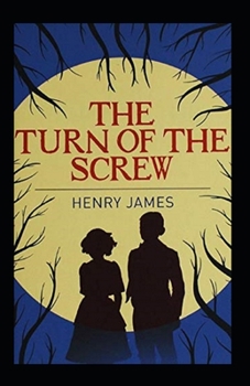 Paperback The Turn of the Screw Annotated Book