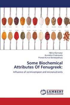 Paperback Some Biochemical Attributes Of Fenugreek Book