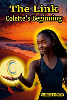Paperback The Link: Colette's Beginning Book