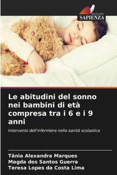 Le abitudini del sonno nei bambini di età compresa tra i 6 e i 9 anni