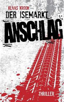 Paperback Der Isemarkt-Anschlag [German] Book