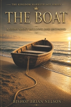 Paperback The Boat: A Story About Building (and Becoming) Book