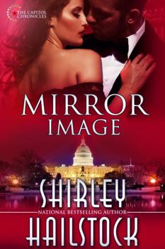 Mirror Image (Arabesque) - Book #4 of the Capitol Chronicles