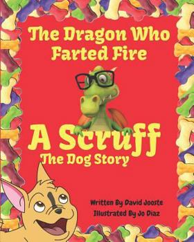 Paperback The Dragon Who Farted Fire Book