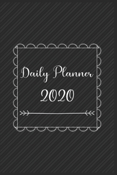 Daily Planner 2020: 366 Days Daily Planner 2020 | Schedule Each Appointment and Stay Organized in 2020! best daily planner