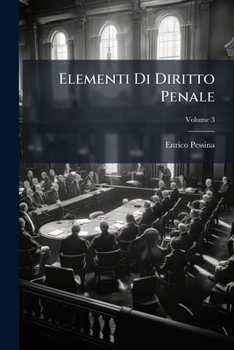 Paperback Elementi Di Diritto Penale, Volume 3 [Italian] Book