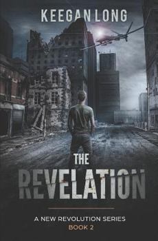 Paperback The Revelation: A New Revolution Series Book 2 Book
