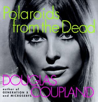 Paperback Polaroids from the Dead Book