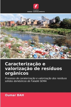 Paperback Caracterização e valorização de resíduos orgânicos [Portuguese] Book