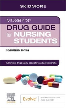 Mosby's Drug Guide for Nursing Students