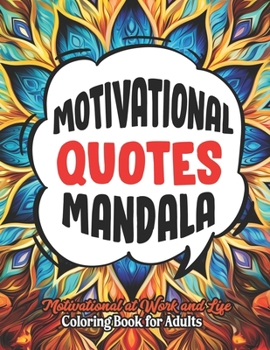 Paperback Motivate & De-stress Coloring Book: 8.5x11 - Uplift, Relax & Discover Mindfulness Book