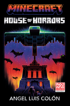 Hardcover Minecraft: House of Horrors: An Official Minecraft Novel Book