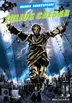 Manga Shakespeare: Julius Caesar - Book  of the Manga Shakespeare