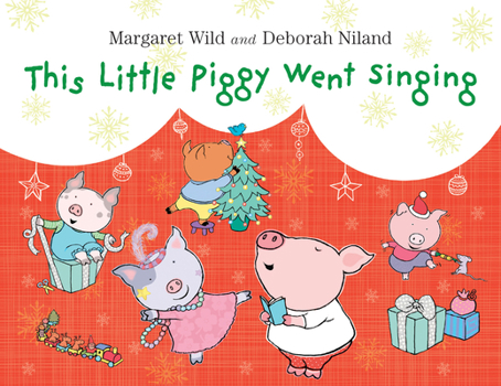Hardcover This Little Piggy Went Singing Book
