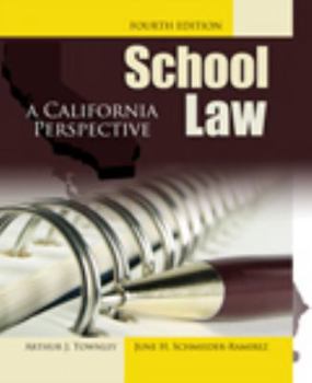 Paperback School Law: A California Perspective Book