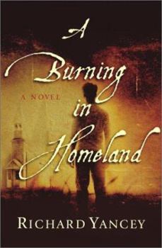 Hardcover A Burning in Homeland Book