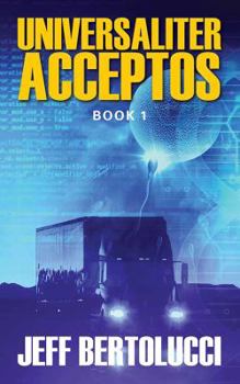 Paperback Universaliter Acceptos: Book 1 Book