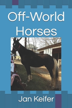 Off-World Horses