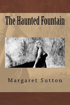Paperback The Haunted Fountain Book