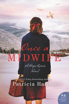 Paperback Once a Midwife: A Hope River Novel Book