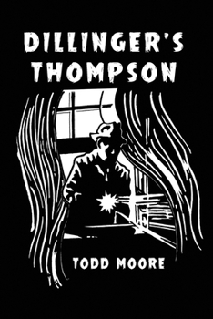 Paperback Dillinger's Thompson Book