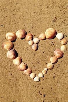 Paperback Heart Made of Seashells on the Beach Journal: Take Notes, Write Down Memories in this 150 Page Lined Journal Book