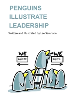 Paperback Penguins Illustrate Leadership Book