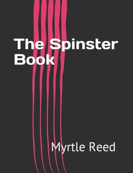The Spinster Book