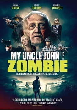 My Uncle John Is a Zombie!