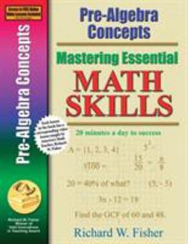 Paperback Mastering Essential Math Skills: Pre-Algebra Concepts Book