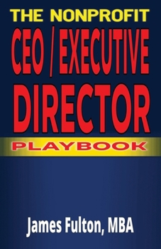 The Nonprofit CEO/Executive Director Playbook