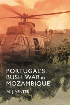 Hardcover Portugal's Bush War in Mozambique Book