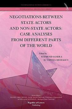 Negotiations Between State Actors and Non-State Actors: Case Analyses from Different Parts of the World