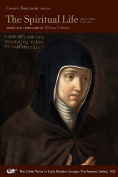 Paperback The Spiritual Life and Other Writings: Volume 103 Book