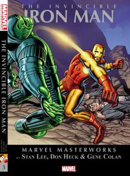 Marvel Masterworks: The Invincible Iron Man, Vol. 3 - Book #3 of the Marvel Masterworks: The Invincible Iron Man